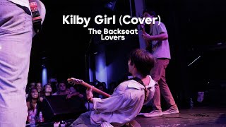 Kilby Girl  The Backseat Lovers Cover [upl. by Vincent]