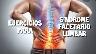 Ejercicios para Síndrome Facetario Lumbar [upl. by Aholah19]