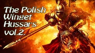 Husaria  The Polish Winged Hussars part 2 [upl. by Nylicaj]