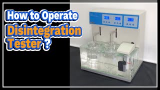 How to Operate Disintegration Tester  LABOAO [upl. by Lipski367]