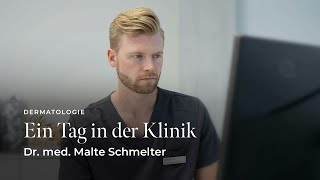 Skinmed Dermatologie  Portrait Dr med Malte Schmelter Ein Tag in der Hautklinik [upl. by Perreault369]