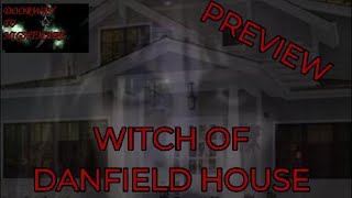 PREVIEW quotThe Witch of Danfield Housequot  PREMIERES FRIDAY 7pm ET [upl. by Sanjay]