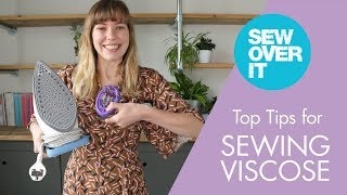 Top Tips for Sewing Viscose [upl. by Ayatnohs]