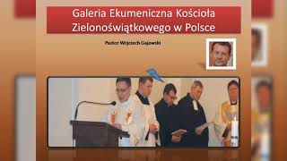 Galeria Ekumeniczna Kościoła Zielonoświątkowego 2018 SZOK [upl. by Ajidahk]