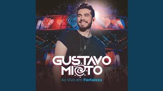 Dvd Gustavo Mioto  Ao Vivo Em Fortaleza [upl. by Llyrad]