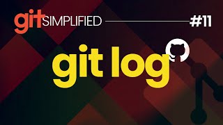 11 GIT LOG [upl. by Emmeline]