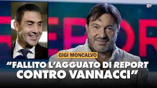 Gigi Moncalvo quotQuelli di Report mi hanno cercato dopo lintervista su Visione Tvquot [upl. by Nivrek]