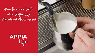 Appia Life  How to make latte with standard steamwand [upl. by Ntisuj]