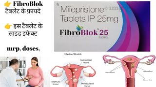 FibroBlok 25 tablet uses in hindi  fibroease 25 tablet uses in hindi  mifepristone 25 mg uses [upl. by Ennairek]