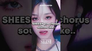 SHEESH SOUNDS SIMILAR TOO babymonster blackpink [upl. by Airdnalahs541]