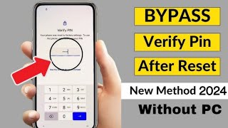 How To Bypass Verify Pin After Factory Reset 2024  Mobile Ko Bypass Kaise Karen  Raihan Tech [upl. by Alegnave]