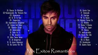 ENRIQUE IGLESIAS MIX EXITOS ROMANTICOS [upl. by Adigun]