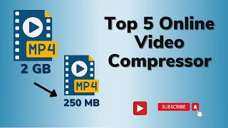 Top 5 Online Video Compressor  Reduce Video Size Online [upl. by Muriel]