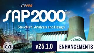 SAP2000 V2510 ENHANCEMENTS [upl. by Kcirrej]