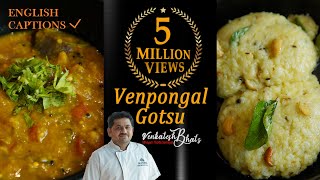 Venkatesh Bhat makes Pongal Gotsu  pongal recipe in Tamil  Ven pongal recipe  Gotsu for pongal [upl. by Calandra]