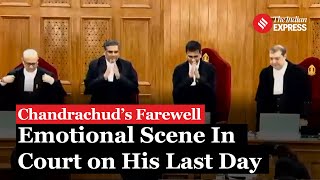 ‘Forgive Me Emotional Farewell by Chief Justice of India DY Chandrachud in Final Court Speech [upl. by Ecirted]