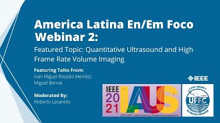 Webinar 2 Quantitative Ultrasound and High Frame Rate Volume Imaging [upl. by Antonetta]