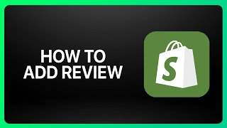 How To Add Review In Shopify Tutorial [upl. by Ilrahs237]