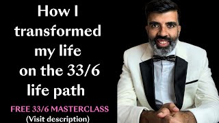 Life Path 336  Numerology Master number  How you can transform your life [upl. by Llerehs]