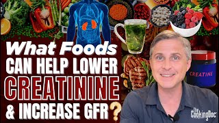 Kidney Health 6 Superfoods to Lower Creatinine Naturally [upl. by Nileak88]