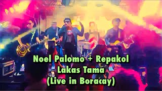 Noel Palomo  Repakol  Lakas Tama Live in Boracay  November 1 2022 [upl. by Onyx]