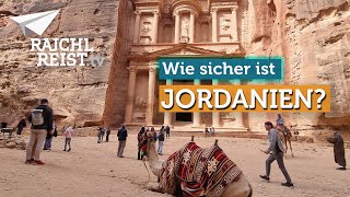 Reiseland Jordanien Können sich Touristen jetzt sicher fühlen [upl. by Arraet]