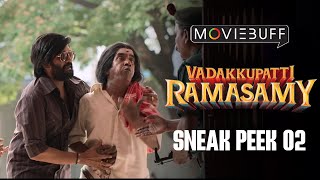 Vadakkupatti Ramasamy  Sneak Peek 02  Streaming on ahatamil  Santhanam  Megha Akash [upl. by Lellih]