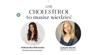 CHOLESTEROL  LIVE z Justyną Marek fisztacja [upl. by Noryak920]