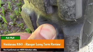 Heidenau K60 Ranger Long Term Review 4500 Mile Review [upl. by Llemij914]