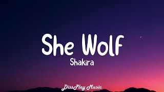 Shakira  She Wolf lyrics [upl. by Elyac]