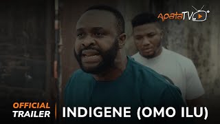 Indigene Omo Ilu Yoruba Movie 2024  Official Trailer  Showing This Sat 23rd Nov On ApataTV [upl. by Cohl]