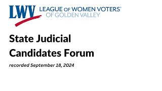 State Judicial Candidate Forum [upl. by Eey]