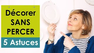 5 Astuces pour Décorer ses Murs SANS Percer [upl. by Zales]