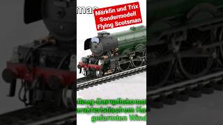 Märklin und Trix Sondermodell quotFlying Scotsmanquot in Spur H0 [upl. by Snowber676]