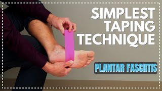 Simplest Taping Technique EVER for Plantar Fasciitis [upl. by Vaughn]