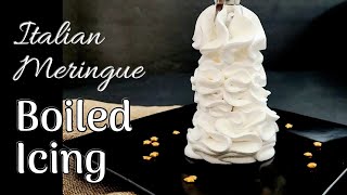 Italian Meringue Boiled Icing Recipe [upl. by Adams]