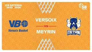 U16 National  Day 5 VERSOIX vs MEYRIN [upl. by Nnitsuj]