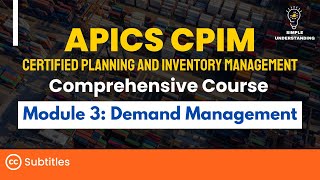 APICS CPIM Module 3 Demand Management Full Course  Explanation amp Practice Test 31 MIN [upl. by Olyhs]