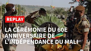 REPLAY  Le Mali célèbre le 60e anniversaire de son indépendance  AFP [upl. by Anelej]