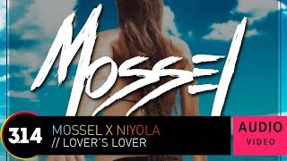 Mossel Feat Niyola  Lovers Lover Official Audio Video HQ [upl. by Longmire]