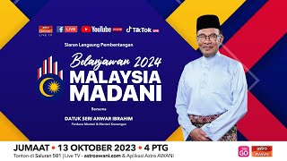 LANGSUNG Pembentangan Belanjawan 2024 Malaysia Madani  13 Oktober 2023 [upl. by Ossie]