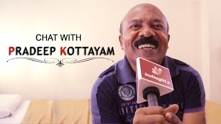 Pradeep Kottayam about movies that changed his career [upl. by Uaeb]