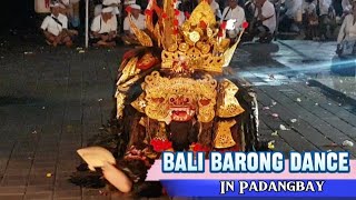 BALI BARONG DANCE iN Padangbay [upl. by Rodmur648]