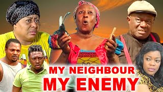 MY NEIGHBOUR MY ENEMY PATIENCE OZOKWOR NGOZI EZEONU LATEST CLASSIC MOVIES trending movie [upl. by Osgood]