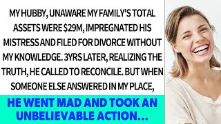 My hubby unware my familys total assets were 29M impregnated his mistress and filed for div [upl. by Wailoo]