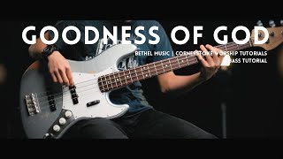 Goodness Of God  Bethel Music  Bass Tutorial FREE TABS [upl. by Hamford123]