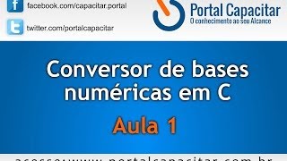 Conversor de bases numéricas em C  Aula 1 [upl. by Enajaras542]