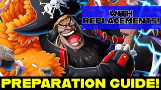 OPTC TM Kaido amp Big Mom Preparation Guide With Replacements One Piece Treasure Cruise [upl. by Tobie]