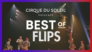 Best of Flips  Cirque du Soleil [upl. by Shipp]