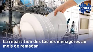 La répartition des tâches ménagères au mois de ramadan [upl. by Latsryk]